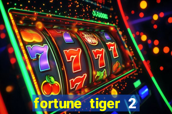 fortune tiger 2 revenge demo